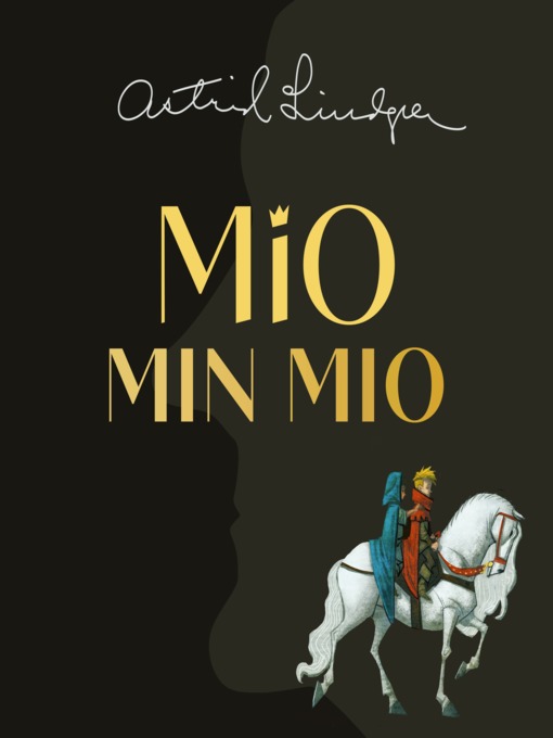 Title details for Mio, min Mio by Astrid Lindgren - Available